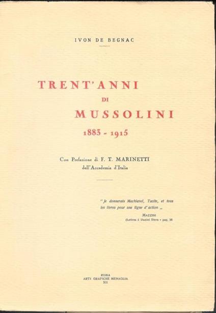 Trent' anni di Mussolini - 1883 1915 - Yvon de Begnac - copertina