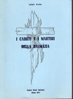 I caduti e i Martiri della Dalmazia