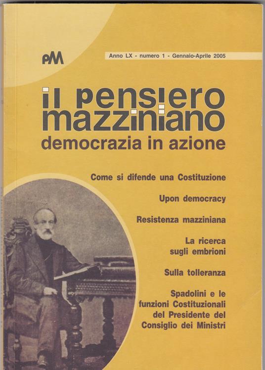 Il pensiero Mazziniano democrazia in azione. 1- 2005. ANNO LX - copertina