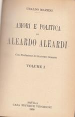 Amori e politica di Aleandro Aleandri