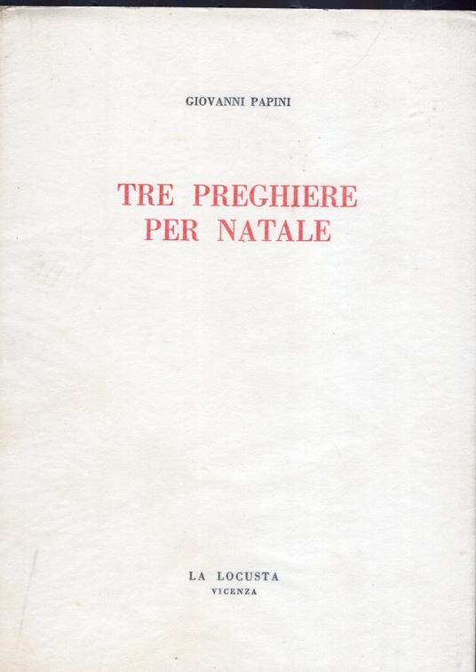 Tre preghiere per Natale - Giovanni Papini - copertina