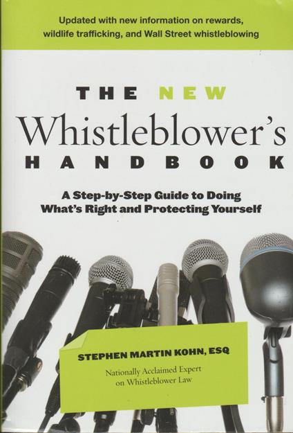 The new Whistleblower's handbook Astep-by-step Guide To Doing What's Right and Protecting Yourself - copertina