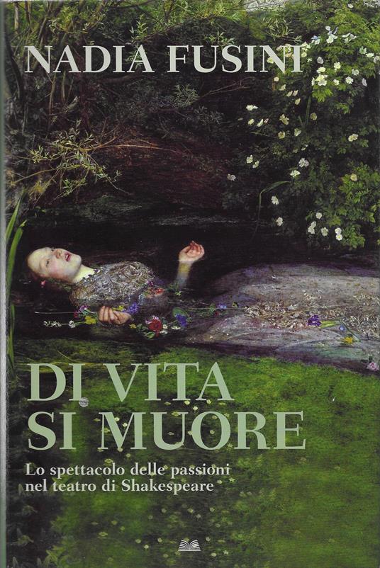 Di Vita Si Muore - Nadia Fusini - copertina