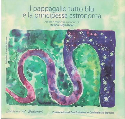 Il pappagallo tutto blu e la principessa astronoma-Amore e morte tra i pennuti - copertina