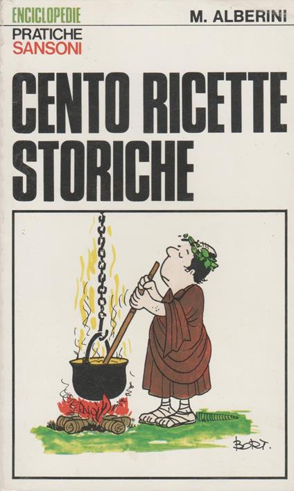 Cento ricette storiche - Alberto Albertini - copertina