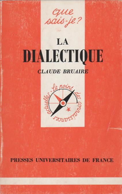 La dialectique - Claude Bruaire - copertina