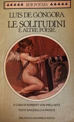 Le solitudini e altre poesie. Testo spagnolo a fronte