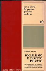 Socialism Giuffrèo e diritto privato. Influenza delle odierne dottrine socialiste sul diritto privato (1906)