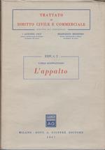 TRATTATO DI DIRITTO CIVILE E COMMERCIALE - L' Appalto Tomo II