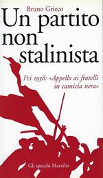 Un partito non stalinista : Pci 1936: 