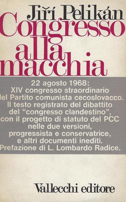 Congresso alla macchia - Jiri Pelikan - copertina