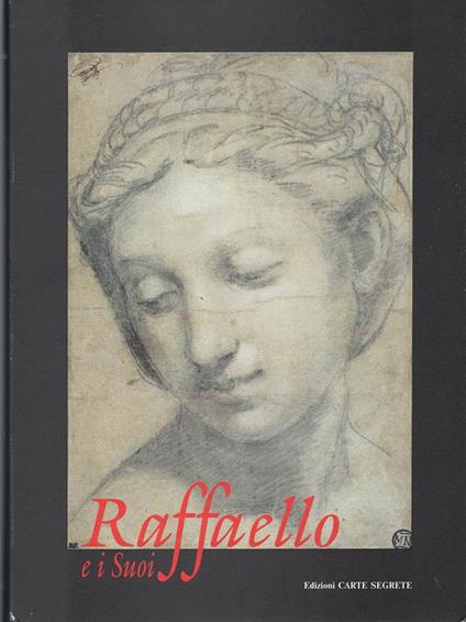 Raffaello e i suoi : disegni di Raffaello e della sua cerchia,Villa Medici, 30 marzo-24 maggio 1992 - copertina