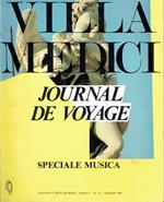 Villa Medici : journal de voyage,arte visiva, letteratura, architettura, fotografia, cinema, teatro, musica