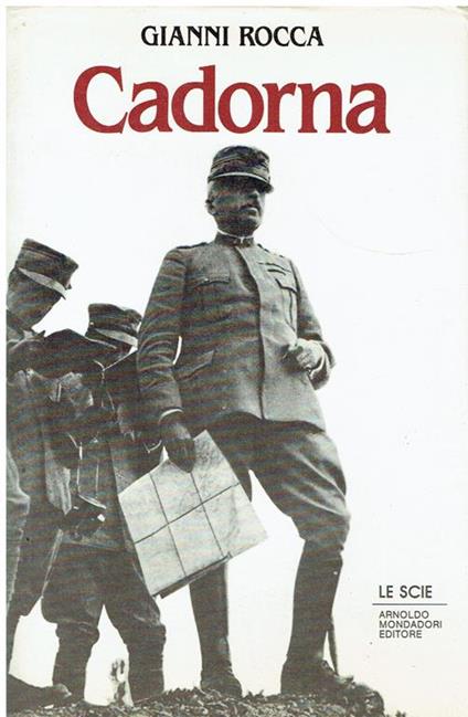 Cadorna - Gianni Rocca - copertina