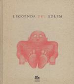 La leggenda del Golem : storia della Praga rudolfina