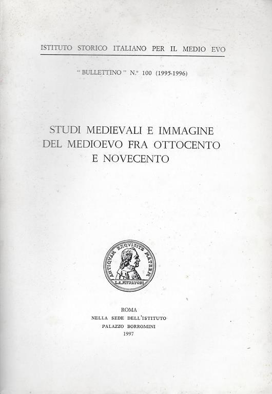 Studi medievali e immagine del Medioevo fra Ottocento e Novecento - copertina