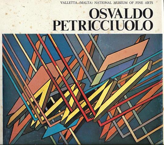 Osvaldo Petricciuolo : Valletta, Malta, National museum of Fine Arts - copertina