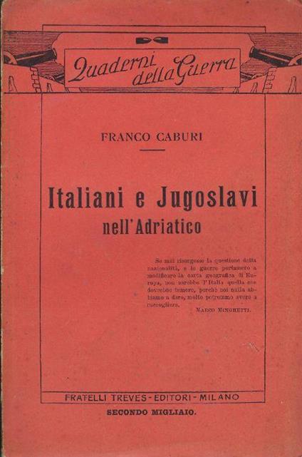 Italiani e Jugoslavi nell'Adriatico - Franco Caburi - copertina