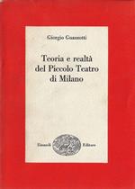 Teoria e realtà del Piccolo Teatro di Milano