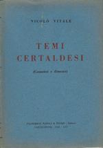 Temi certaldesi ( Consensi e dissensi)