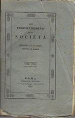 Dei pericoli presenti della Società