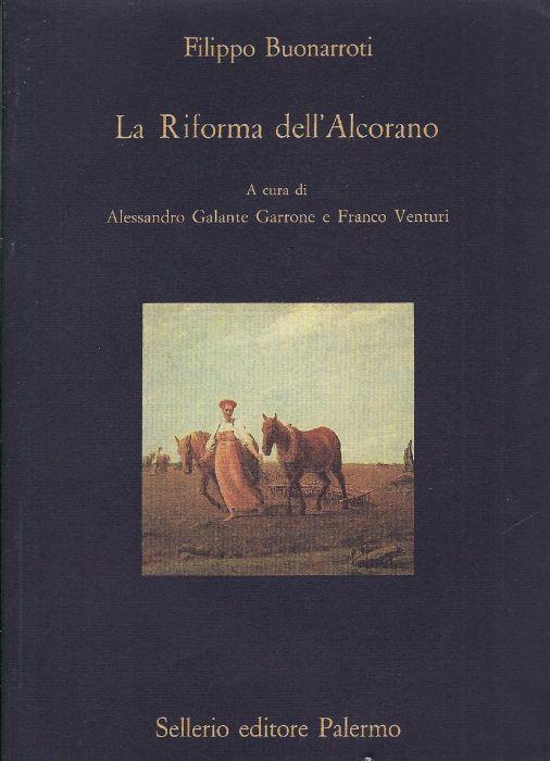 La riforma dell'Alcorano - Filippo Buonarroti - copertina