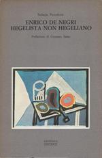 Enrico De Negri hegelista non hegeliano