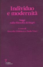 Individuo e modernità : saggi sulla filosofia hegeliana