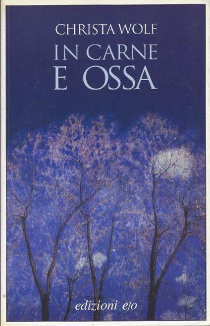 In carne e ossa - Christa Wolf - copertina