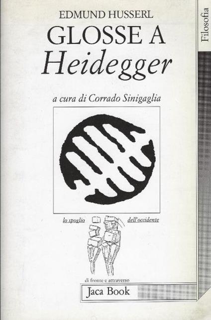 Glosse a Heidegger - Edmund Husserl - copertina