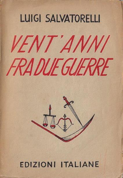 Vent'anni fra due guerre - Luigi Salvatorelli - copertina