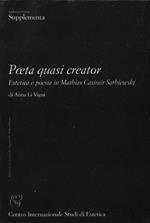 Poeta quasi creator : estetica e poesia in Mathias Casimir Sarbiewski