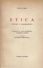 Etica : opere e frammenti