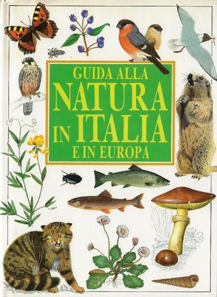 Guida alla natura in Italia e in Europa - Michael Chinery - copertina