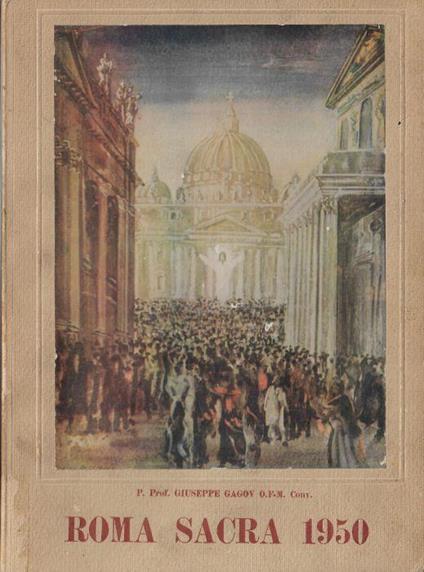 Roma sacra 1950 - Giuseppe Gagov - copertina