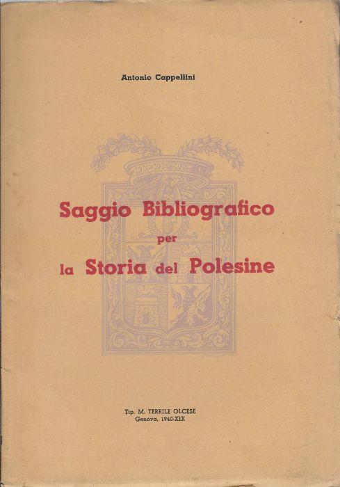 Saggio bibliografico per la storia del Polesine - Antonio Cappellini - Libro  Usato - Tip. M. Terrile Olcese - | IBS