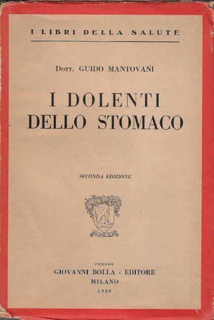 I dolenti dello stomaco : fra le storte e gli alambicchi di un boccon di pane - copertina