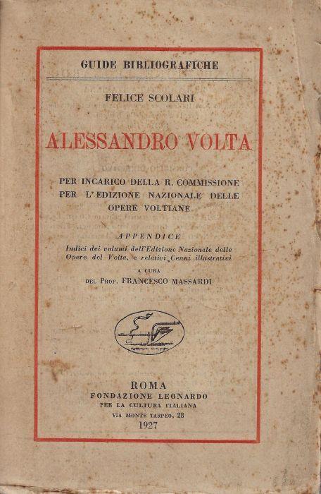 Alessandro Volta - Felice Scolari - copertina