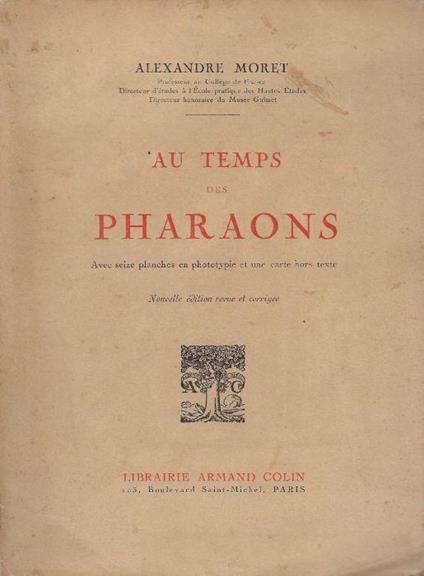 Au temps des pharaons - Alexandre Moret - copertina