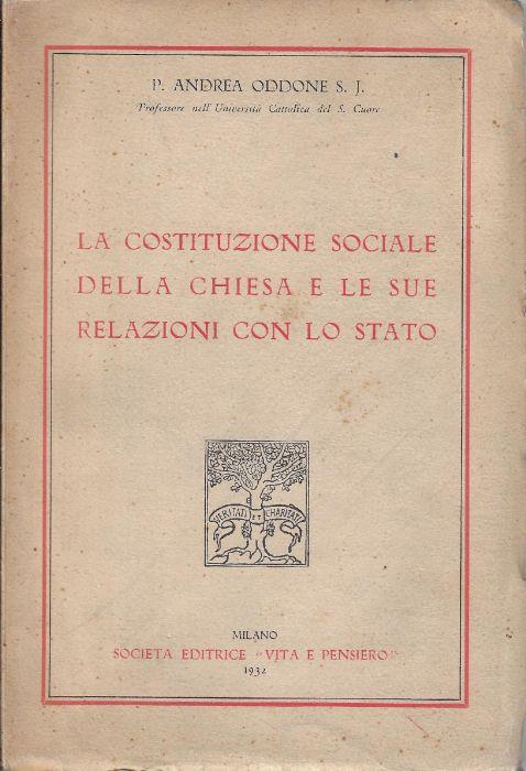 La costituzione sociale della Chiesa e le sue relazioni con lo Stato - Andrea Oddone - copertina