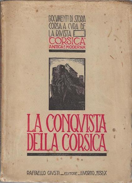 La conquista della Corsica : (Da un giornale dell'epoca) - copertina