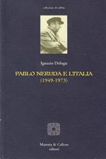 Pablo Neruda e l'Italia: 1949-1973