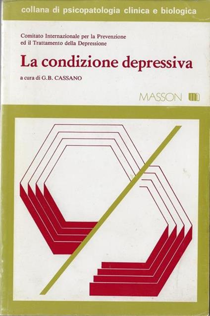 La condizione depressiva - Giovanni B. Cassano - copertina