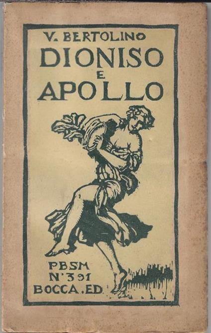 Dioniso e Apollo - Vittorio Bertolini - copertina