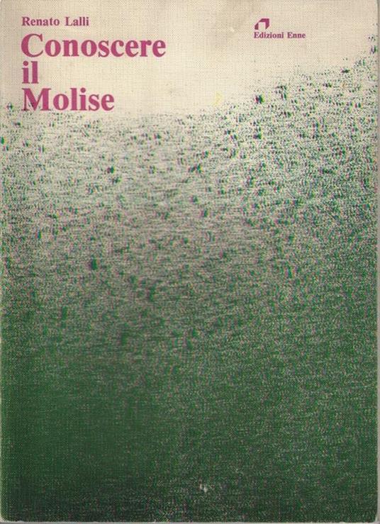Conoscere il Molise - Renato Lalli - copertina