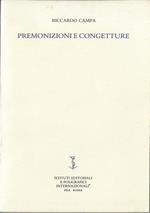 Premonizioni e congetture