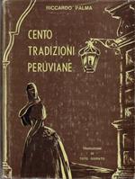 Cento tradizioni peruviane