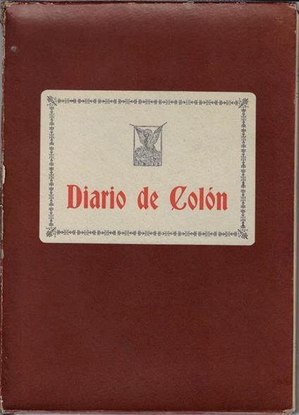 Diario de Colon : libro de la primera navegacion y descubrimiento de las India - Cristoforo Colombo - copertina