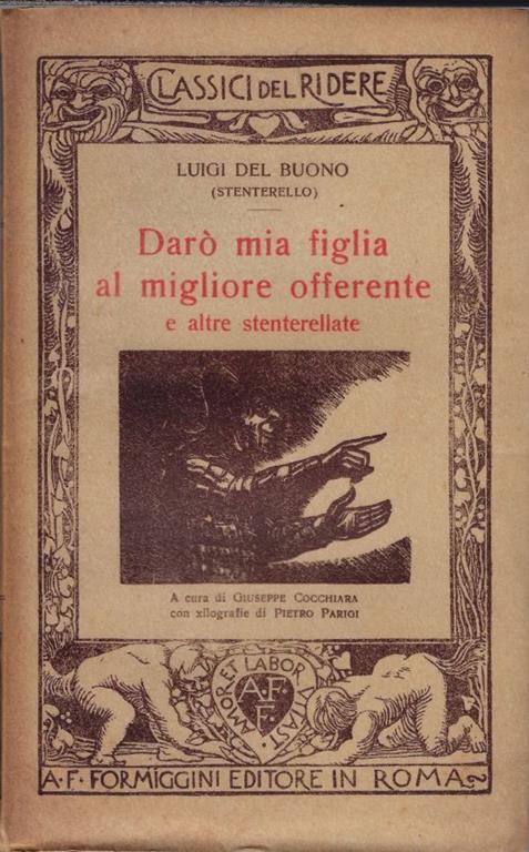 Darò mia figlia al migliore offerente e altre stenterellate - Luigi Del Buono - copertina