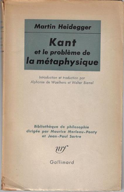 Kant et le problème de la métaphysique - Martin Heidegger - copertina